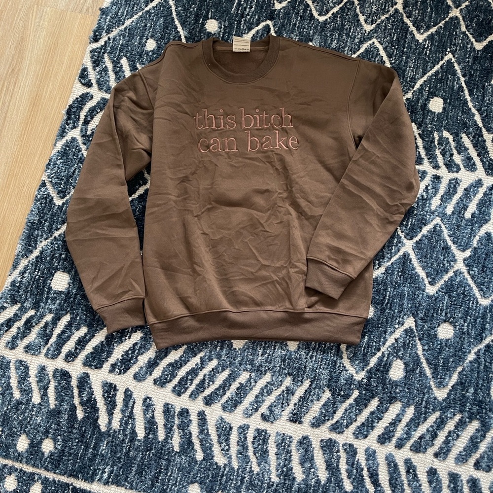 Brown 'This B*tch Can Bake' Embroidered Crewneck Sweatshirt